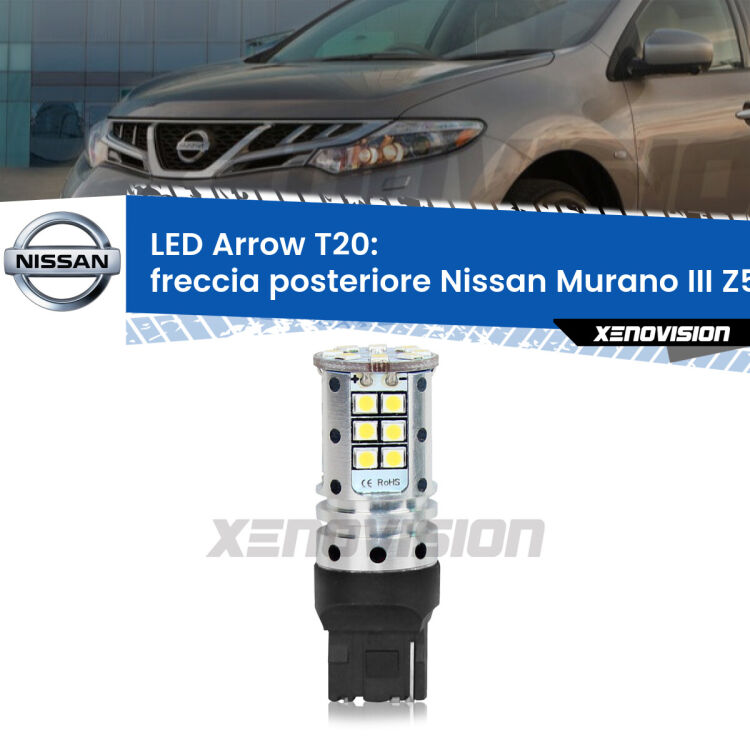 <strong>Freccia posteriore LED no-spie per Nissan Murano III</strong> Z52 2014 in poi. Lampada <strong>T20</strong> no Hyperflash modello Arrow.