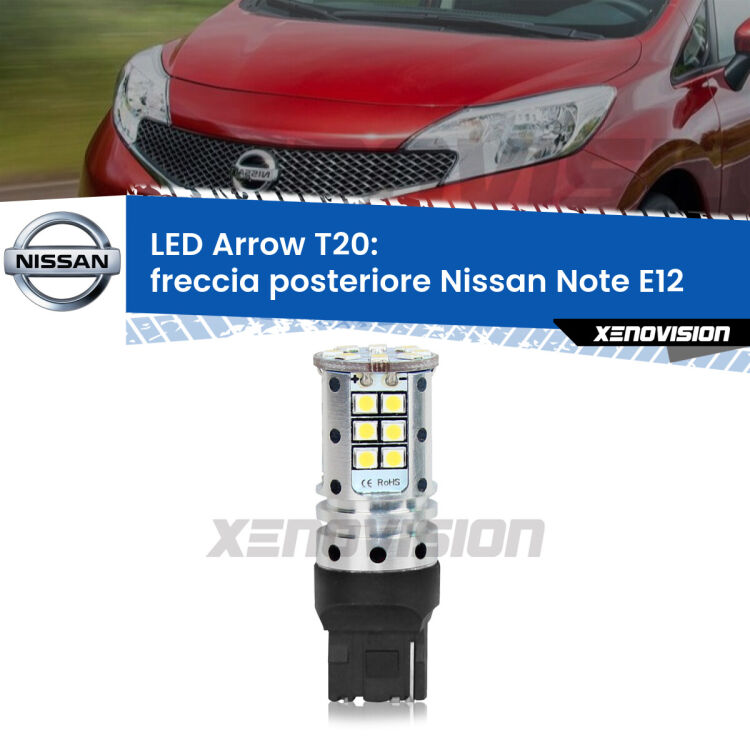 <strong>Freccia posteriore LED no-spie per Nissan Note</strong> E12 2013 in poi. Lampada <strong>T20</strong> no Hyperflash modello Arrow.
