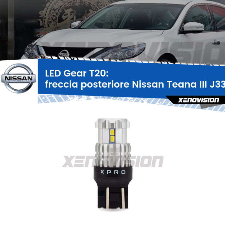 <strong>Freccia posteriore LED per Nissan Teana III</strong> J33 2013 in poi. Lampada <strong>T20</strong> modello Gear1, non canbus.