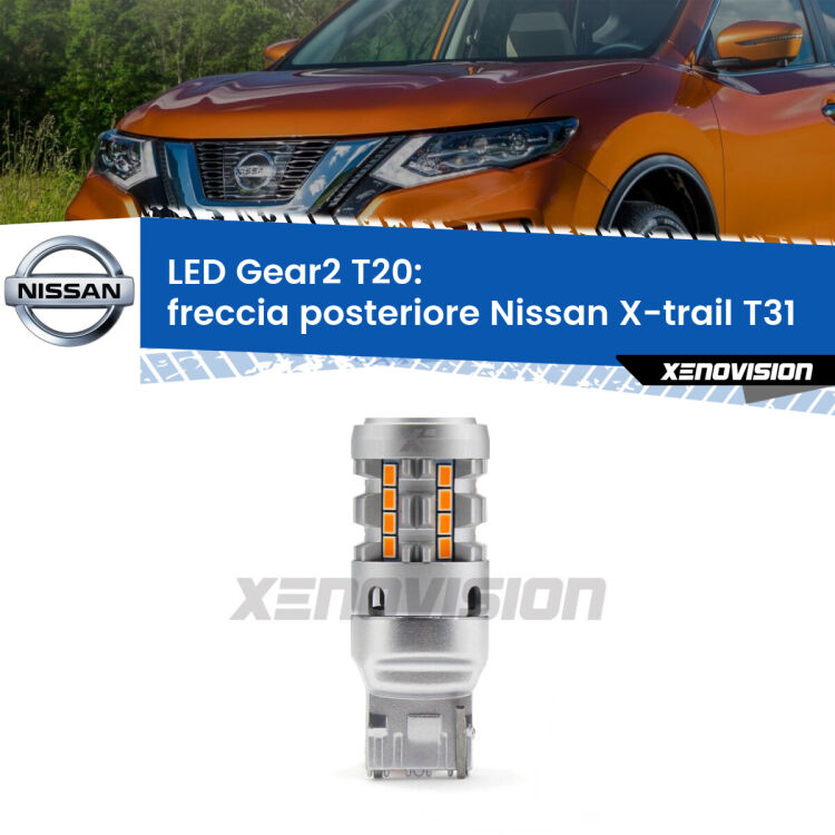 <strong>Freccia posteriore LED no-spie per Nissan X-trail</strong> T31 2007 - 2014. Lampada <strong>T20</strong> modello Gear2 no Hyperflash.