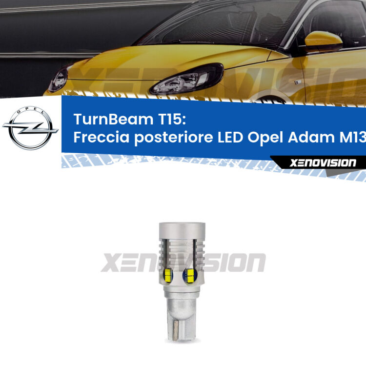 <strong>LED freccia posteriore Opel Adam </strong>M13. Una lampada LED T15 per Frecce, ottima resa in ogni direzione, Qualità Massima.