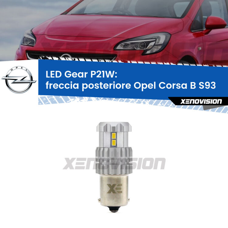 <strong>LED P21W per </strong><strong>Freccia posteriore Opel Corsa B (S93) 1993 - 2000</strong><strong>. </strong>Richiede resistenze per eliminare lampeggio rapido, 3x più luce, compatta. Top Quality.

<strong>Freccia posteriore LED per Opel Corsa B</strong> S93 1993 - 2000. Lampada <strong>P21W</strong>. Usa delle resistenze per eliminare lampeggio rapido.