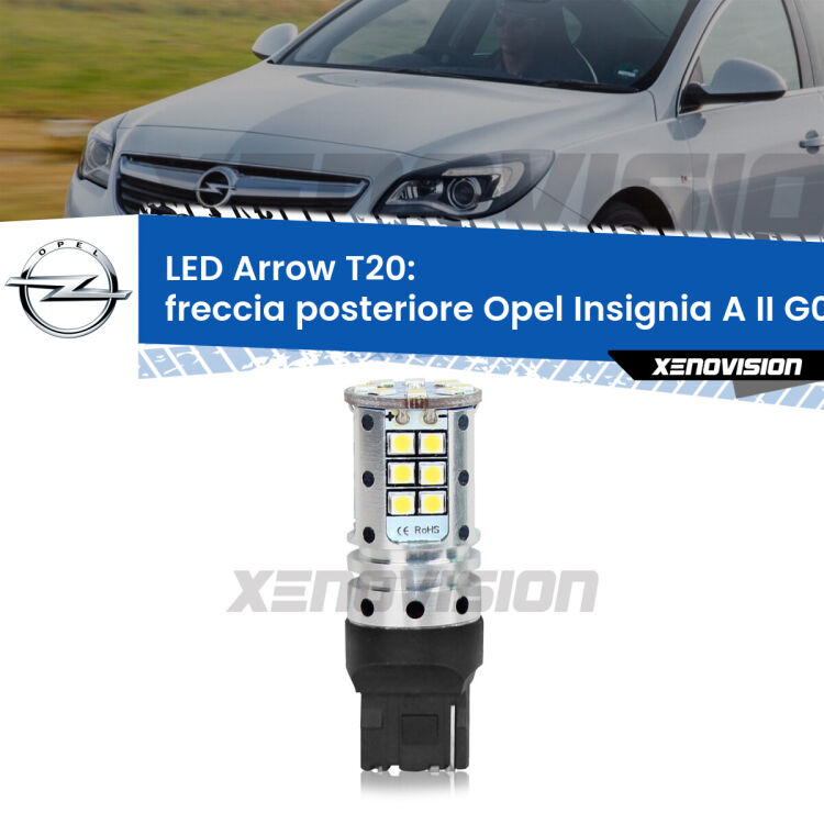 <strong>Freccia posteriore LED no-spie per Opel Insignia A II</strong> G09 2014 - 2017. Lampada <strong>T20</strong> no Hyperflash modello Arrow.