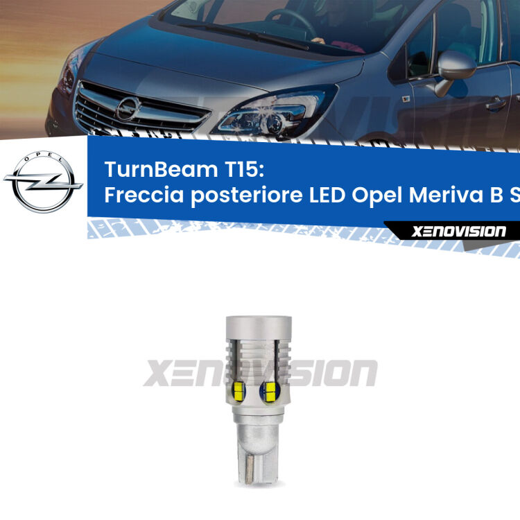 <strong>LED freccia posteriore Opel Meriva B </strong>S10. Una lampada LED T15 per Frecce, ottima resa in ogni direzione, Qualità Massima.