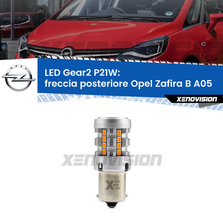 <strong>Freccia posteriore LED no-spie per Opel Zafira B</strong> A05 2005 - 2015. Lampada <strong>P21W</strong> modello Gear2 no Hyperflash.