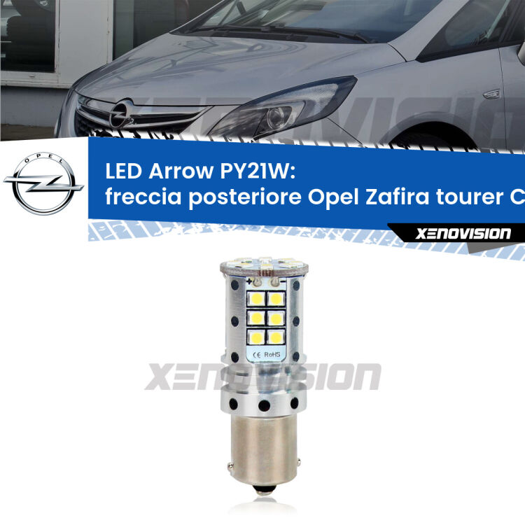 <strong>Freccia posteriore LED no-spie per Opel Zafira tourer C</strong> P12 2011 - 2019. Lampada <strong>PY21W</strong> modello top di gamma Arrow.