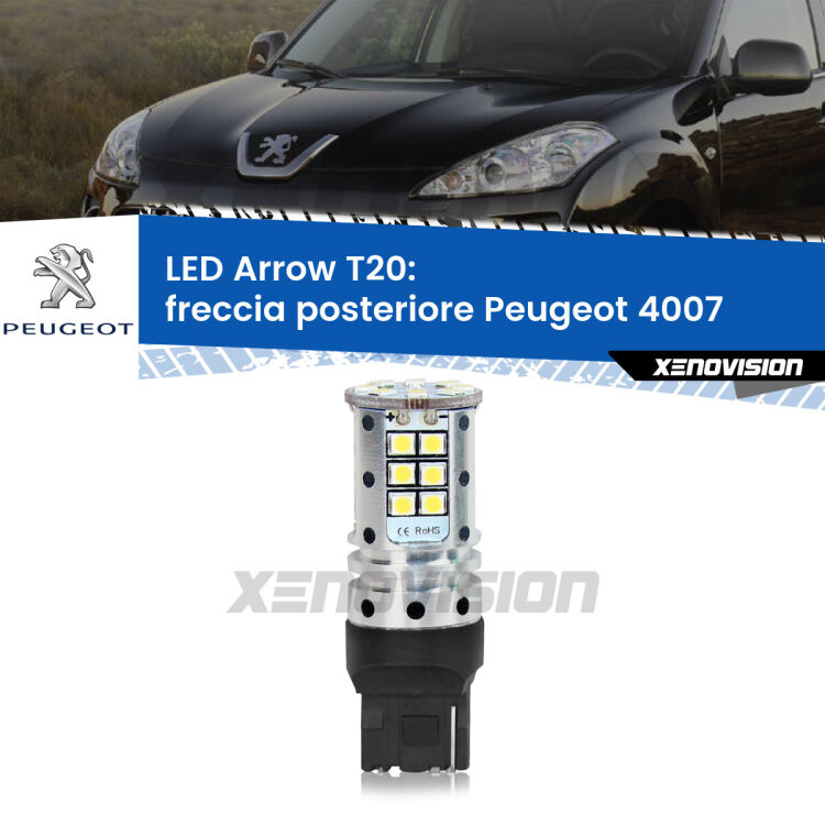 <strong>Freccia posteriore LED no-spie per Peugeot 4007</strong>  2007 - 2012. Lampada <strong>T20</strong> no Hyperflash modello Arrow.
