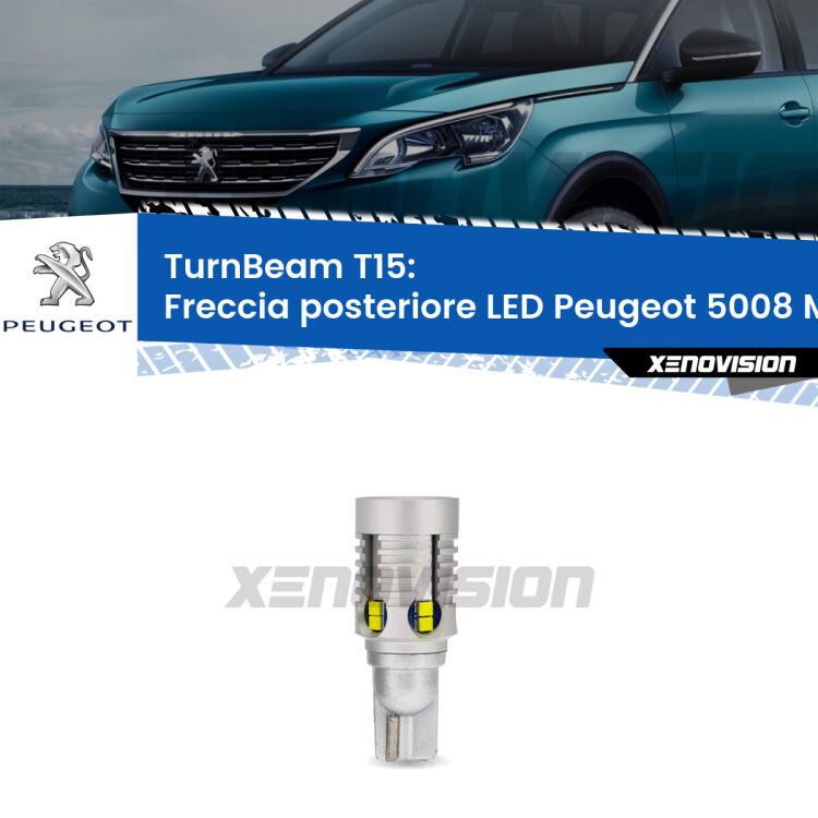 <strong>LED freccia posteriore Peugeot 5008 </strong>Mk2. Una lampada LED T15 per Frecce, ottima resa in ogni direzione, Qualità Massima.