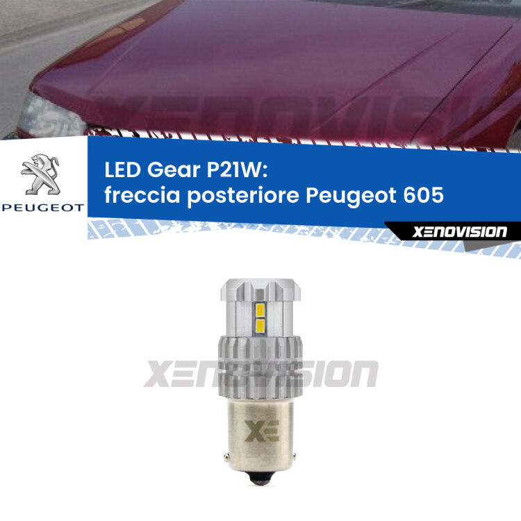 <strong>LED P21W per </strong><strong>Freccia posteriore Peugeot 605  1989 - 1994</strong><strong>. </strong>Richiede resistenze per eliminare lampeggio rapido, 3x più luce, compatta. Top Quality.

<strong>Freccia posteriore LED per Peugeot 605</strong>  1989 - 1994. Lampada <strong>P21W</strong>. Usa delle resistenze per eliminare lampeggio rapido.