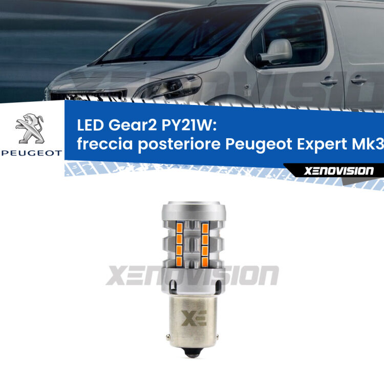 <strong>Freccia posteriore LED no-spie per Peugeot Expert</strong> Mk3 2016 in poi. Lampada <strong>PY21W</strong> modello Gear2 no Hyperflash.