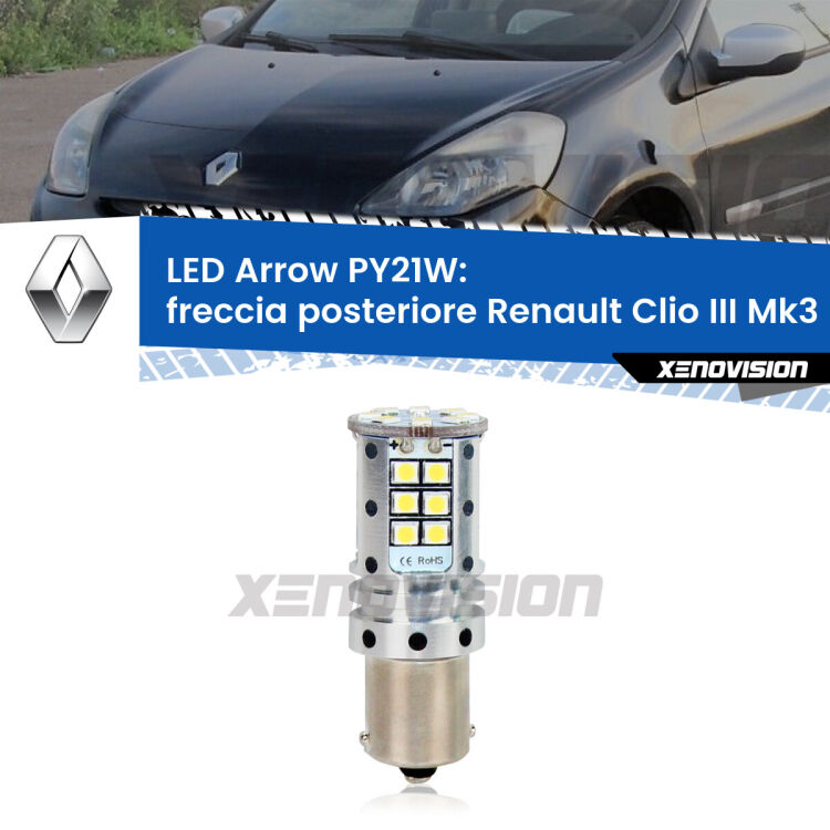 <strong>Freccia posteriore LED no-spie per Renault Clio III</strong> Mk3 2005 - 2011. Lampada <strong>PY21W</strong> modello top di gamma Arrow.