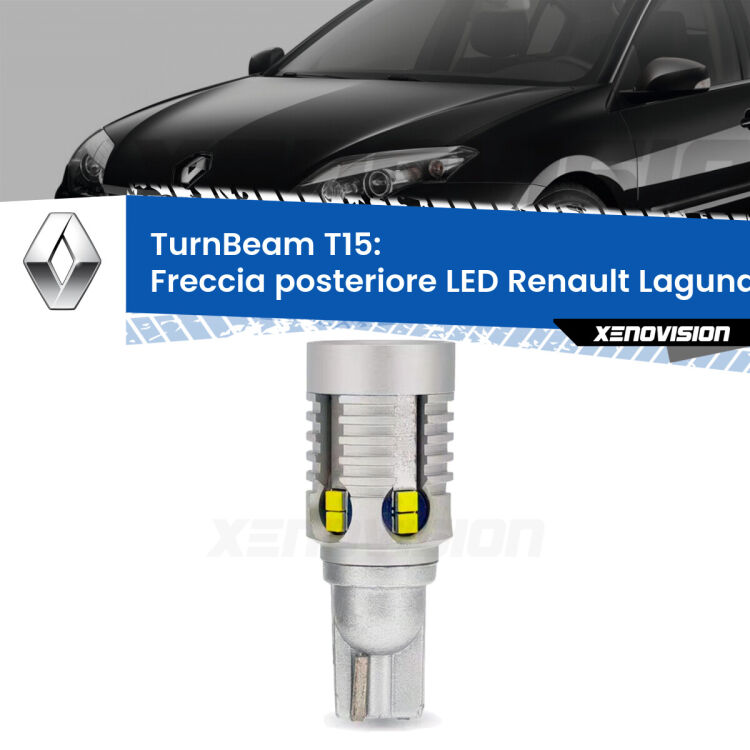 0 Freccia posteriore LED Renault Laguna III X91: XE TurnBeam T15 <strong>LED freccia posteriore Renault Laguna III </strong>X91. Una lampada LED T15 per Frecce, ottima resa in ogni direzione, Qualità Massima.