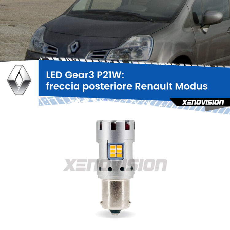 <strong>Freccia posteriore LED no-spie per Renault Modus</strong>  2004 - 2012. Lampada <strong>P21W</strong> modello Gear3 no Hyperflash, raffreddata a ventola.
