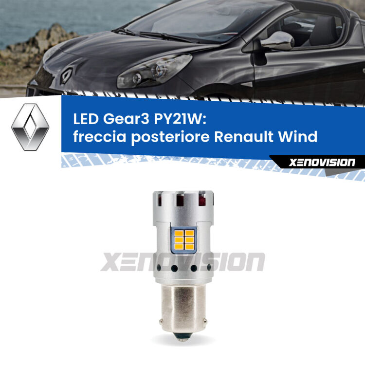 <strong>Freccia posteriore LED no-spie per Renault Wind</strong>  2010 - 2013. Lampada <strong>PY21W</strong> modello Gear3 no Hyperflash, raffreddata a ventola.