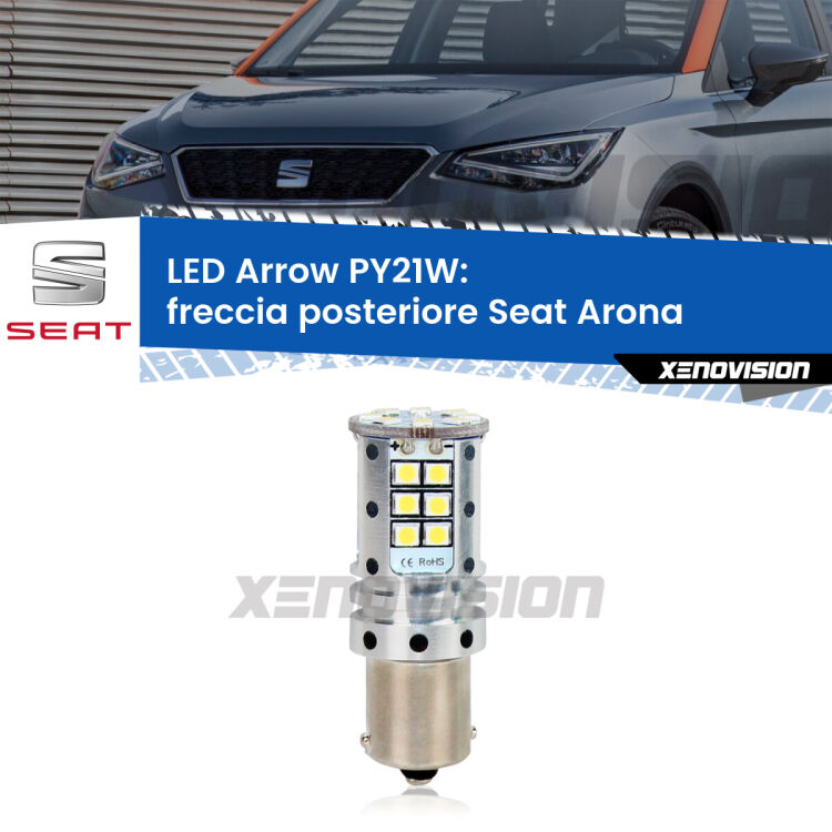 <strong>Freccia posteriore LED no-spie per Seat Arona</strong>  2017 in poi. Lampada <strong>PY21W</strong> modello top di gamma Arrow.