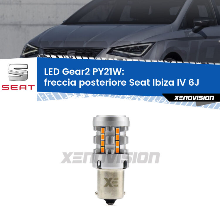 <strong>Freccia posteriore LED no-spie per Seat Ibiza IV</strong> 6J 2008 - 2015. Lampada <strong>PY21W</strong> modello Gear2 no Hyperflash.
