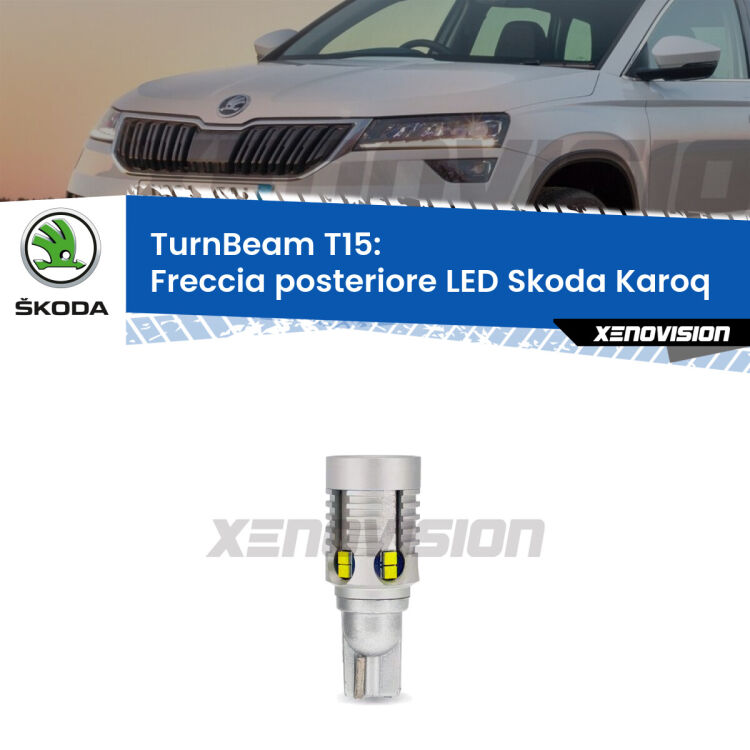 <strong>LED freccia posteriore Skoda Karoq </strong>. Una lampada LED T15 per Frecce, ottima resa in ogni direzione, Qualità Massima.