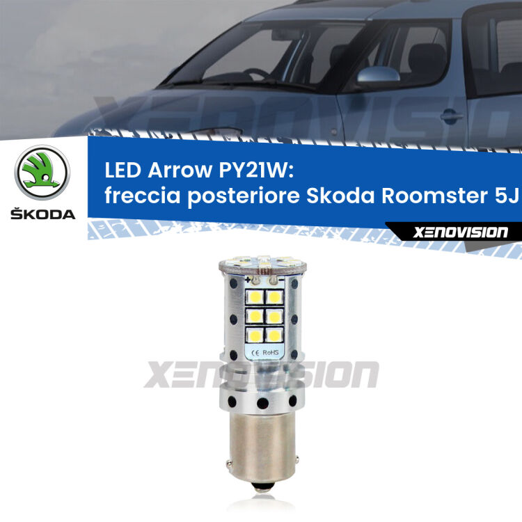 <strong>Freccia posteriore LED no-spie per Skoda Roomster</strong> 5J 2006 - 2015. Lampada <strong>PY21W</strong> modello top di gamma Arrow.