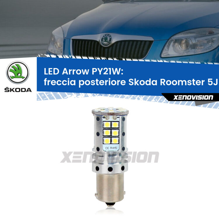 <strong>Freccia posteriore LED no-spie per Skoda Roomster</strong> 5J 2006 - 2015. Lampada <strong>PY21W</strong> modello top di gamma Arrow.