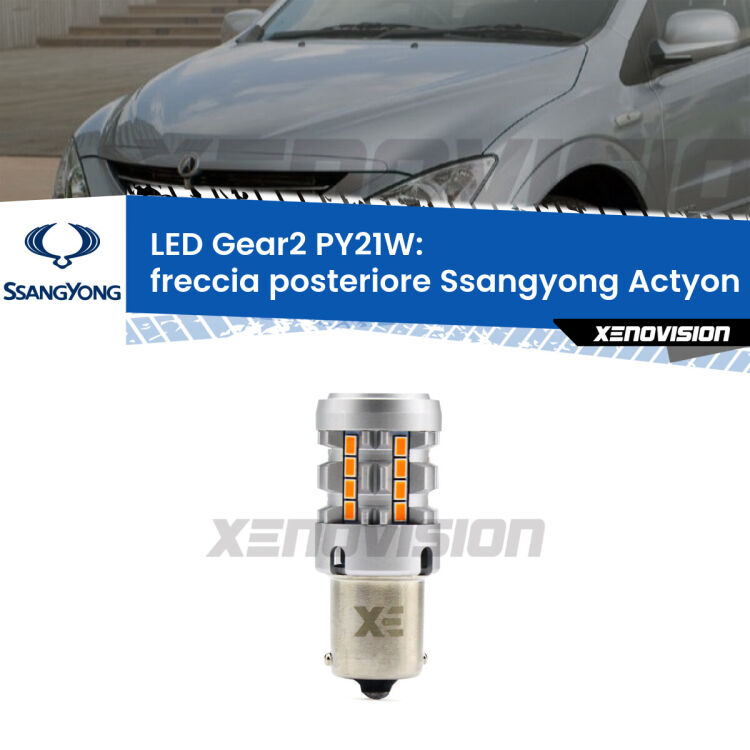 <strong>Freccia posteriore LED no-spie per Ssangyong Actyon</strong>  2006 - 2017. Lampada <strong>PY21W</strong> modello Gear2 no Hyperflash.