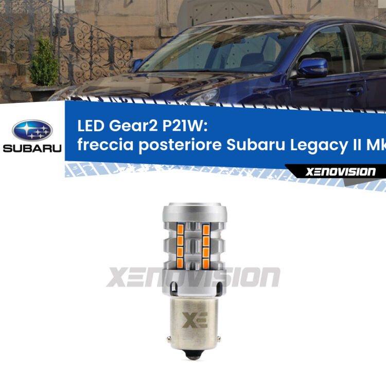 0 Freccia posteriore LED Subaru Legacy II Mk2 1994 - 1999: P21W Gear2 FINE SERIE: NO GARANZIA FINE SERIE: NO GARANZIA <strong>Freccia posteriore LED no-spie per Subaru Legacy II</strong> Mk2 1994 - 1999. Lampada <strong>P21W</strong> modello Gear2 no Hyperflash.
