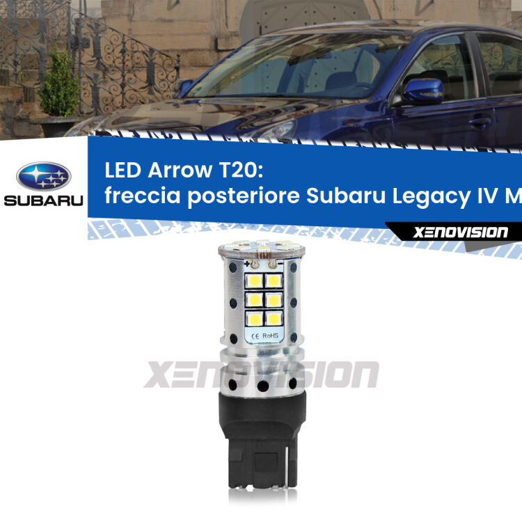 <strong>Freccia posteriore LED no-spie per Subaru Legacy IV</strong> Mk4 2003 - 2009. Lampada <strong>T20</strong> no Hyperflash modello Arrow.