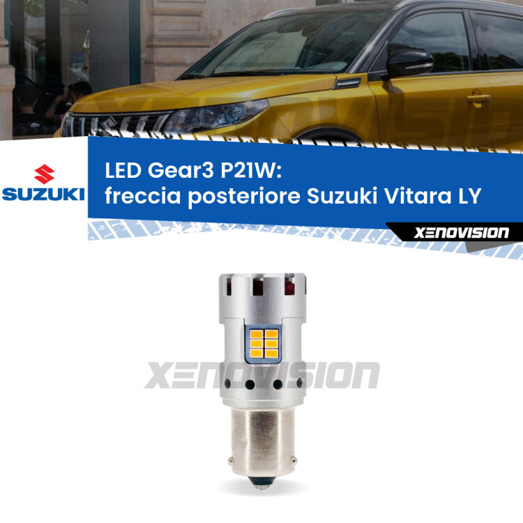 0 Freccia posteriore LED Suzuki Vitara LY 2015 in poi: P21W Gear3 <strong>Freccia posteriore LED no-spie per Suzuki Vitara</strong> LY 2015 in poi. Lampada <strong>P21W</strong> modello Gear3 no Hyperflash, raffreddata a ventola.