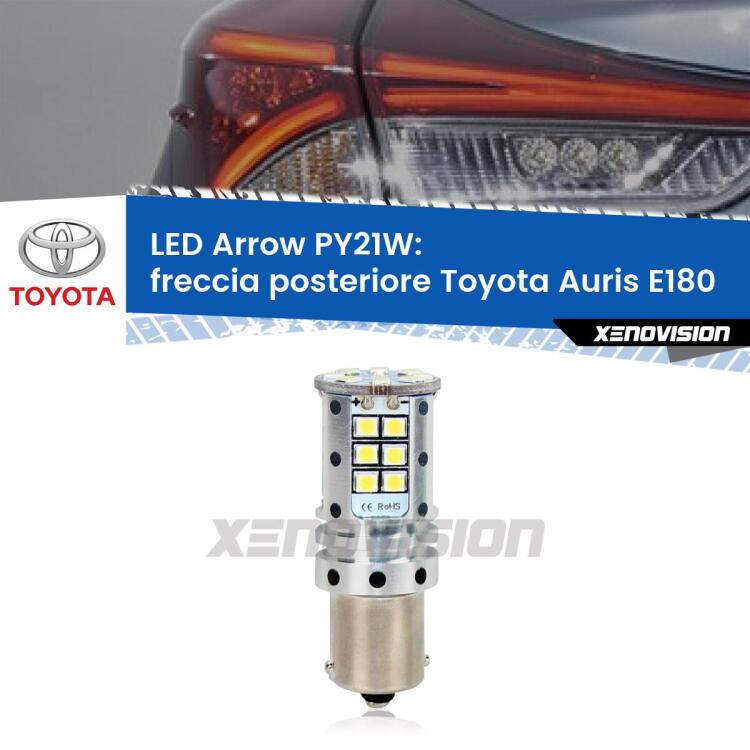 0 Freccia posteriore LED Toyota Auris E180 2015 - 2018: PY21W Arrow <strong>Freccia posteriore LED no-spie per Toyota Auris</strong> E180 2015 - 2018. Lampada <strong>PY21W</strong> modello top di gamma Arrow.