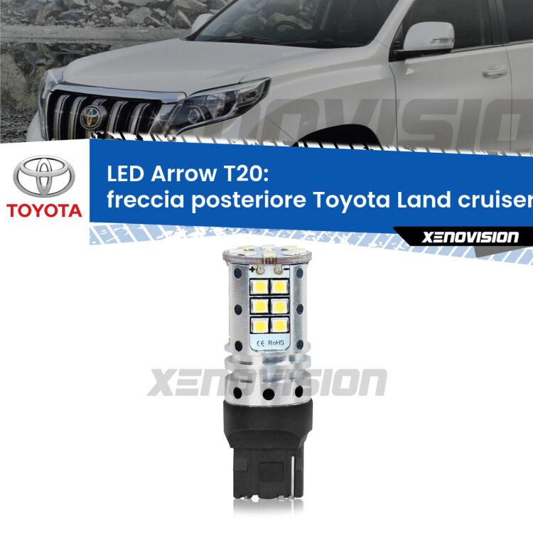 <strong>Freccia posteriore LED no-spie per Toyota Land cruiser 200</strong> J200 2007 - 2018. Lampada <strong>T20</strong> no Hyperflash modello Arrow.