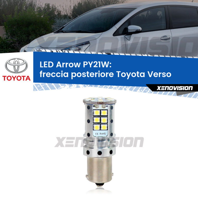 <strong>Freccia posteriore LED no-spie per Toyota Verso</strong>  2009 - 2018. Lampada <strong>PY21W</strong> modello top di gamma Arrow.