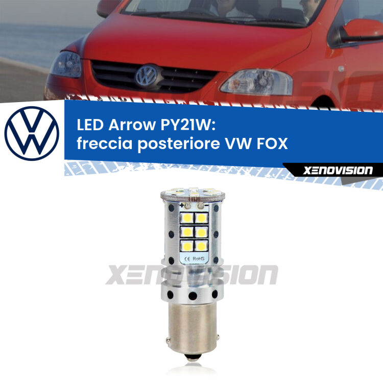 <strong>Freccia posteriore LED no-spie per VW FOX</strong>  2003 - 2014. Lampada <strong>PY21W</strong> modello top di gamma Arrow.