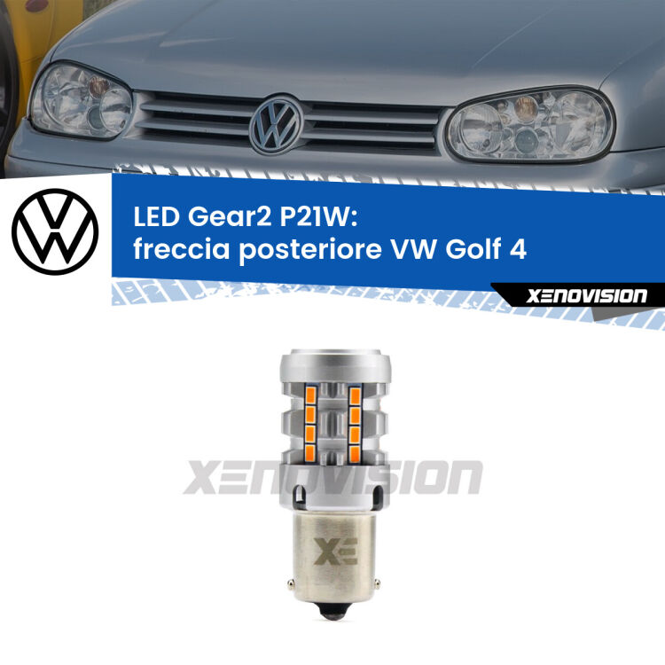 Freccia posteriore LED VW Golf 4  faro giallo: P21W Gear2 FINE SERIE: NO GARANZIA FINE SERIE: NO GARANZIA <strong>Freccia posteriore LED no-spie per VW Golf 4</strong>  faro giallo. Lampada <strong>P21W</strong> modello Gear2 no Hyperflash.