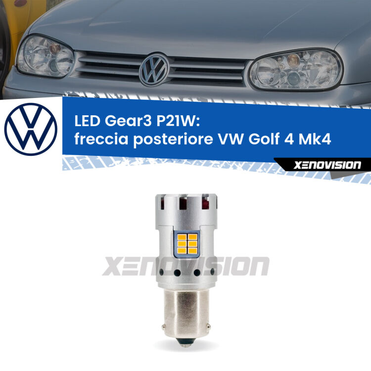 <strong>Freccia posteriore LED no-spie per VW Golf 4</strong> Mk4 faro giallo. Lampada <strong>P21W</strong> modello Gear3 no Hyperflash, raffreddata a ventola.