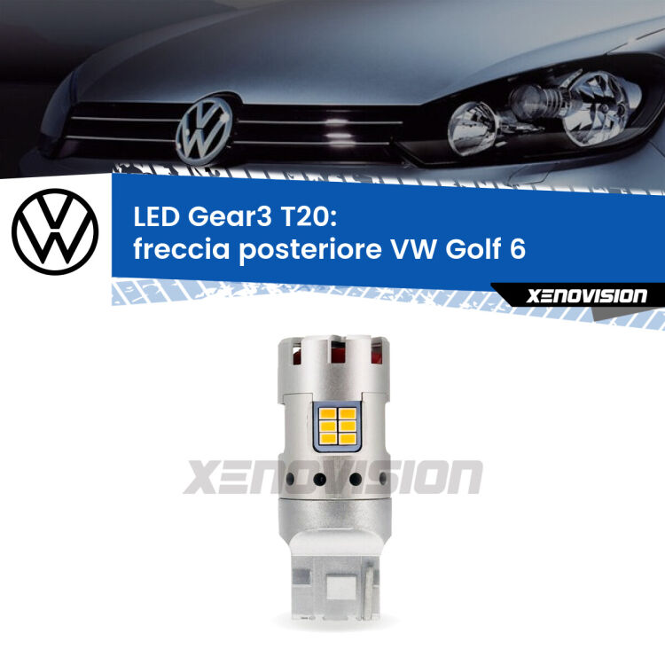 0 Freccia posteriore LED VW Golf 6 2008 - 2011: T20 Gear3 <strong>Freccia posteriore LED no-spie per VW Golf 6</strong> 2008 - 2011. Lampada <strong>T20</strong> modello Gear3 no Hyperflash, raffreddata a ventola.