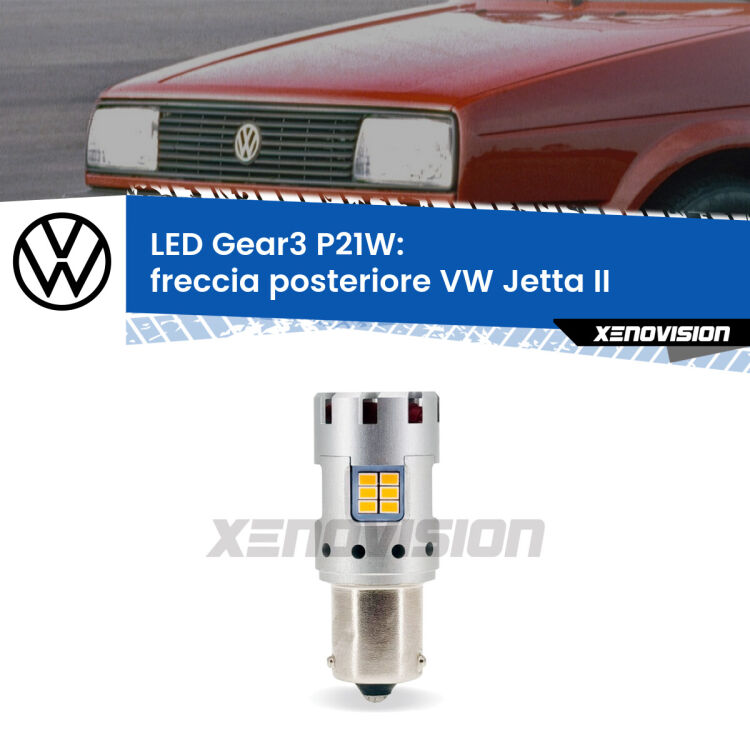 0 Freccia posteriore LED VW Jetta II 1984 - 1992: P21W Gear3 <strong>Freccia posteriore LED no-spie per VW Jetta</strong> II 1984 - 1992. Lampada <strong>P21W</strong> modello Gear3 no Hyperflash, raffreddata a ventola.