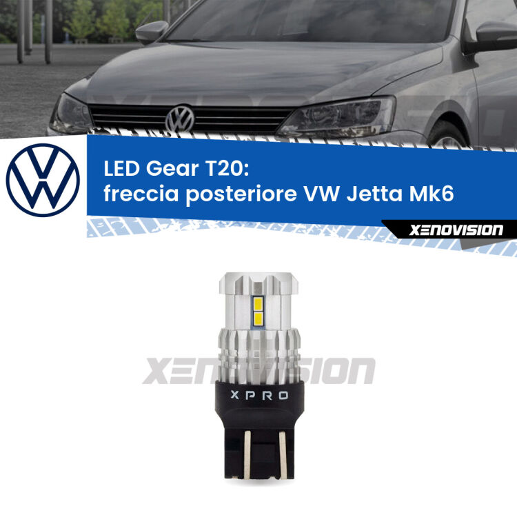 <strong>Freccia posteriore LED per VW Jetta</strong> Mk6 restyling. Lampada <strong>T20</strong> modello Gear1, non canbus.