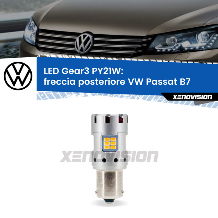 0 Freccia posteriore LED VW Passat B7 2010 - 2014: PY21W Gear3 <strong>Freccia posteriore LED no-spie per VW Passat</strong> B7 2010 - 2014. Lampada <strong>PY21W</strong> modello Gear3 no Hyperflash, raffreddata a ventola.