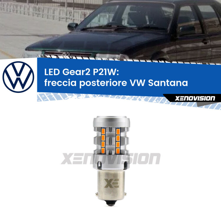 <strong>Freccia posteriore LED no-spie per VW Santana</strong>  1995 - 2012. Lampada <strong>P21W</strong> modello Gear2 no Hyperflash.