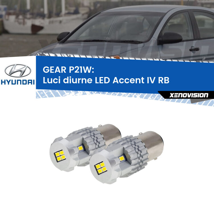 0 GEAR P21W: luci diurne LED Hyundai Accent IV (RB) 2010 in poi <strong>LED </strong><strong>Luci diurne Hyundai Accent IV (RB) 2010 in poi</strong> . Due lampade LED P21W effetto Stealth, ottima resa in ogni direzione, Qualità Massima.