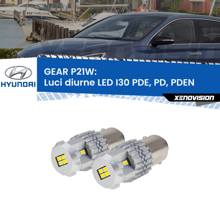 <strong>LED </strong><strong>Luci diurne Hyundai I30 (PDE, PD, PDEN) 2016 in poi</strong> . Due lampade LED P21W effetto Stealth, ottima resa in ogni direzione, Qualità Massima.