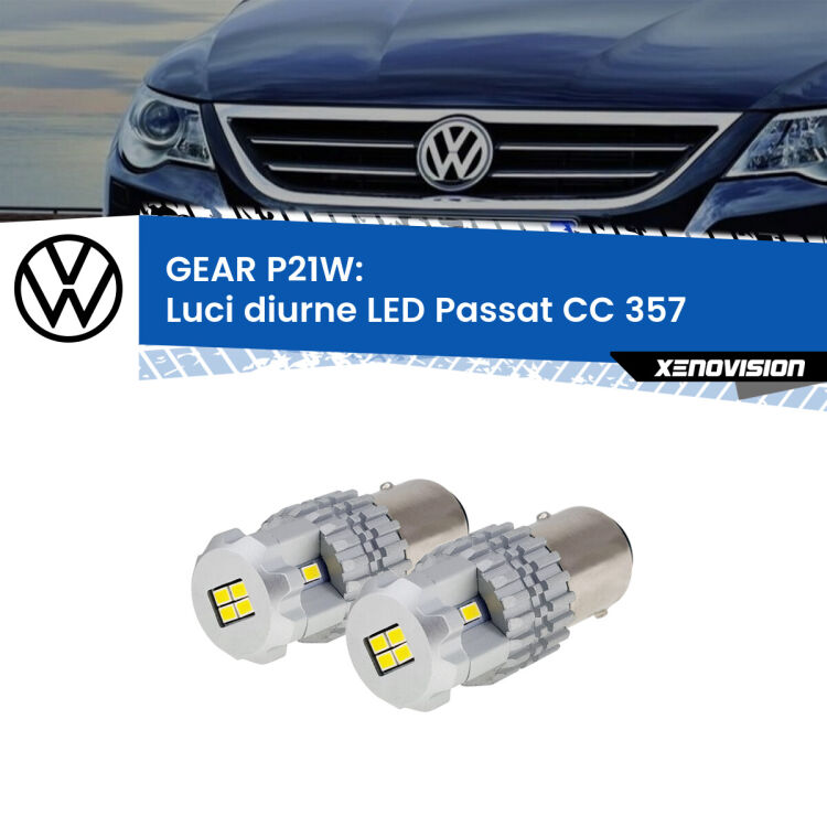 0 GEAR P21W: luci diurne LED VW Passat CC (357) 2008 - 2012 <strong>LED </strong><strong>Luci diurne VW Passat CC (357) 2008 - 2012</strong> . Due lampade LED P21W effetto Stealth, ottima resa in ogni direzione, Qualità Massima.