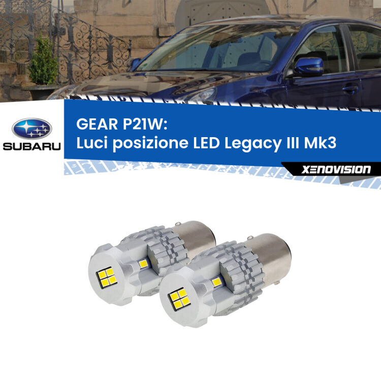 0 GEAR P21W: luci posizione LED Subaru Legacy III (Mk3) 1998-2002 <strong>LED </strong><strong>Luci posizione Subaru Legacy III (Mk3) 1998-2002</strong> . Due lampade LED P21W effetto Stealth, ottima resa in ogni direzione, Qualità Massima.