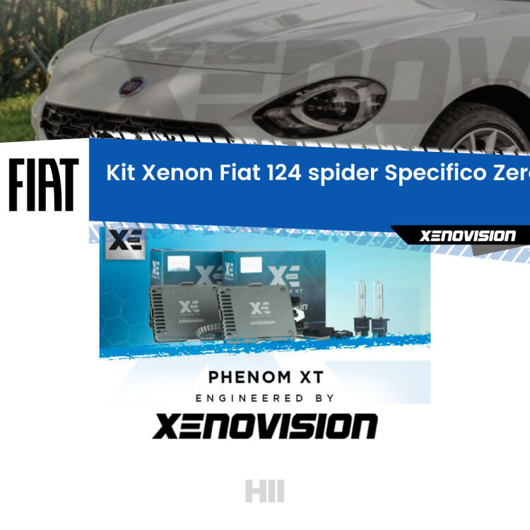 0 H11: Kit Xenon per Fiat 124 spider (2016 in poi) Specifico Zero-Spie <strong>Kit Xenon </strong><strong>H11 </strong><strong>Professionale</strong> per Fiat 124 spider (2016 in poi). Taglio di luce perfetto, zero spie e riverberi. Leggendaria elettronica Canbus Xenovision. Qualità Massima Garantita.