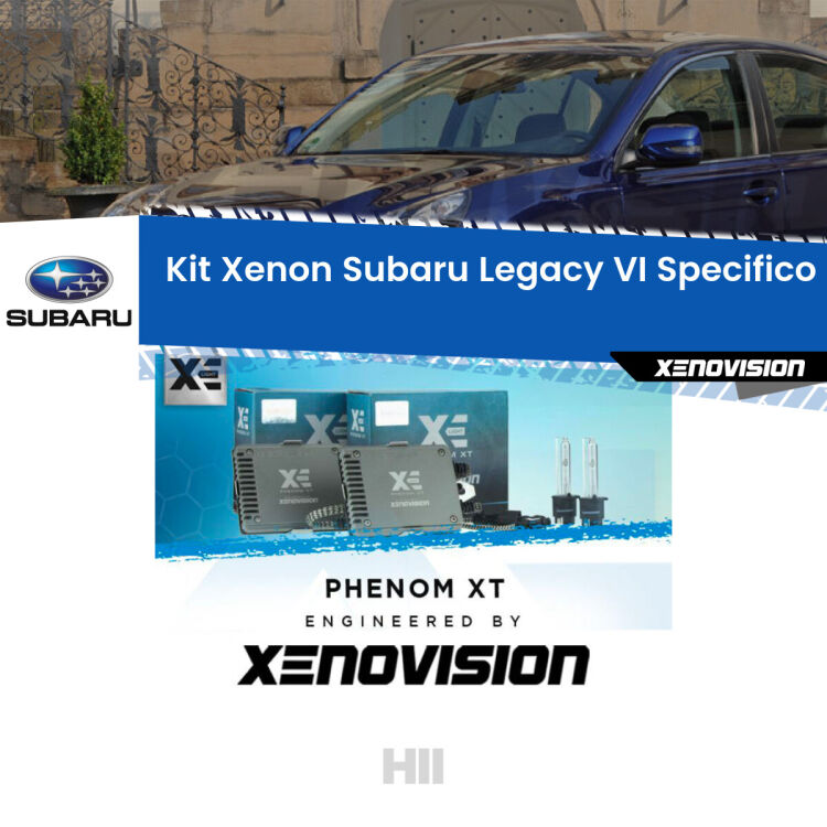 <strong>Kit Xenon </strong><strong>H11 </strong><strong>Professionale</strong> per Subaru Legacy VI Mk6 (2014 - 2019). Taglio di luce perfetto, zero spie e riverberi. Leggendaria elettronica Canbus Xenovision. Qualità Massima Garantita.