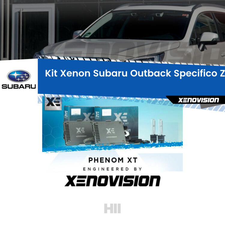 0 H11: Kit Xenon per Subaru Outback BS (2014 in poi) Specifico Zero-Spie <strong>Kit Xenon </strong><strong>H11 </strong><strong>Professionale</strong> per Subaru Outback BS (2014 in poi). Taglio di luce perfetto, zero spie e riverberi. Leggendaria elettronica Canbus Xenovision. Qualità Massima Garantita.
