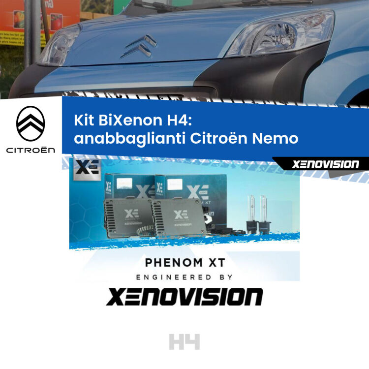 0 H4: Kit Bi Xenon Citroën Nemo  (2008 in poi) Specifico Zero-Spie Kit Bixenon professionale H4 per Citroën Nemo  (2008 in poi). Taglio di luce perfetto, zero spie e riverberi. Leggendaria elettronica Canbus Xenovision. Qualità Massima Garantita.