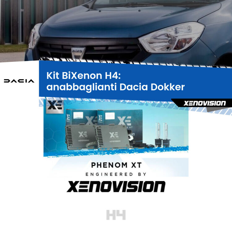 0 H4: Kit Bi Xenon Dacia Dokker  (2012 in poi) Specifico Zero-Spie Kit Bixenon professionale H4 per Dacia Dokker  (2012 in poi). Taglio di luce perfetto, zero spie e riverberi. Leggendaria elettronica Canbus Xenovision. Qualità Massima Garantita.