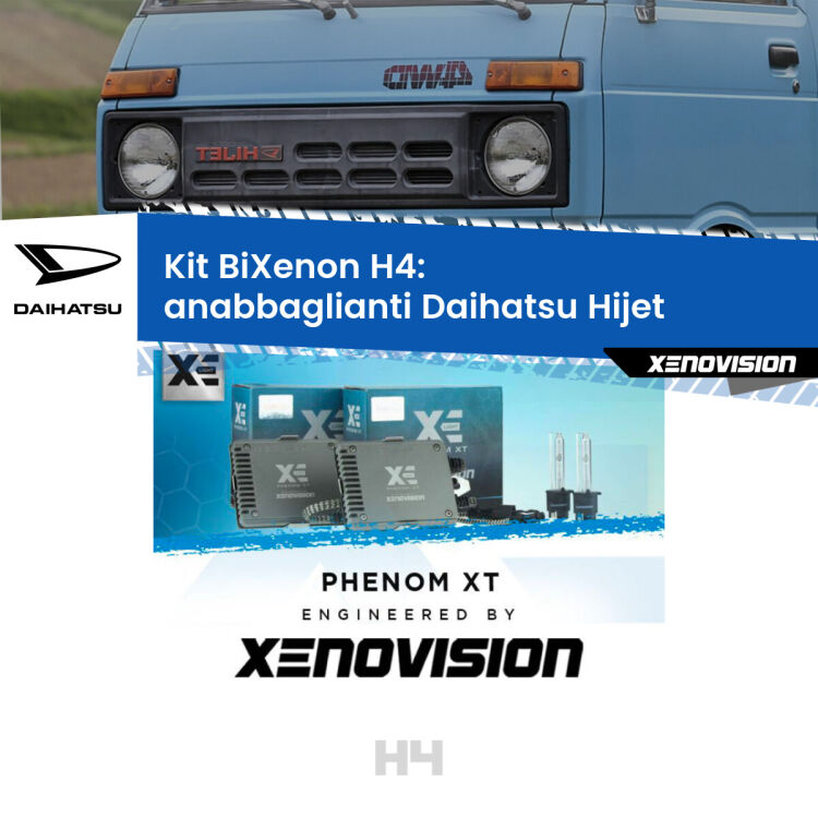 0 H4: Kit Bi Xenon Daihatsu Hijet (1992 - 2005) Specifico Zero-Spie Kit Bixenon professionale H4 per Daihatsu Hijet (1992 - 2005). Taglio di luce perfetto, zero spie e riverberi. Leggendaria elettronica Canbus Xenovision. Qualità Massima Garantita.