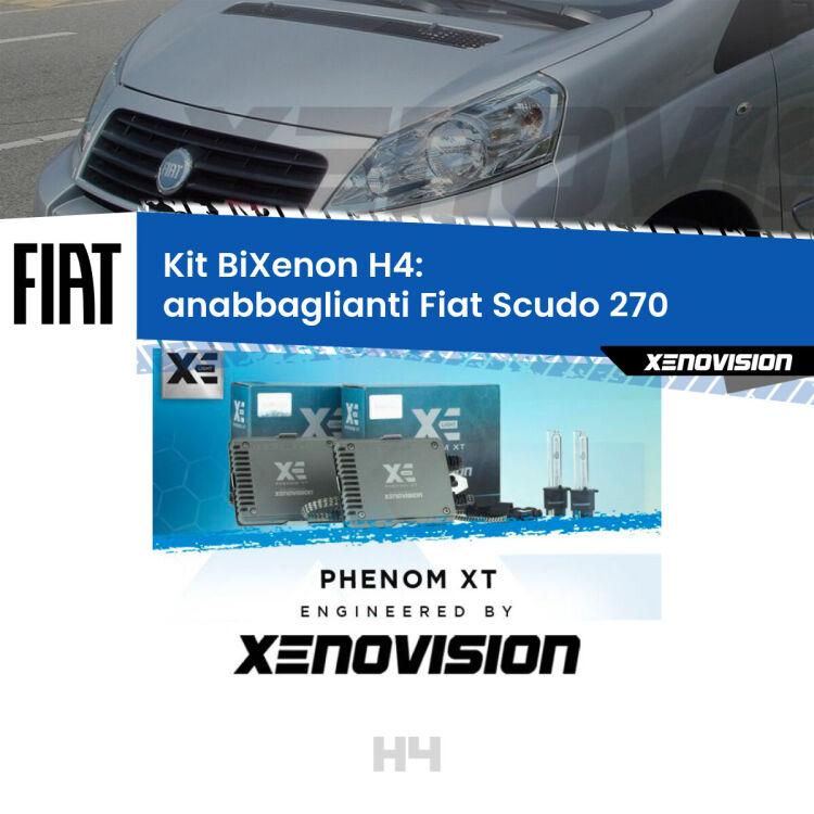 0 H4: Kit Bi Xenon Fiat Scudo 270 (2007 - 2016) Specifico Zero-Spie Kit Bixenon professionale H4 per Fiat Scudo 270 (2007 - 2016). Taglio di luce perfetto, zero spie e riverberi. Leggendaria elettronica Canbus Xenovision. Qualità Massima Garantita.