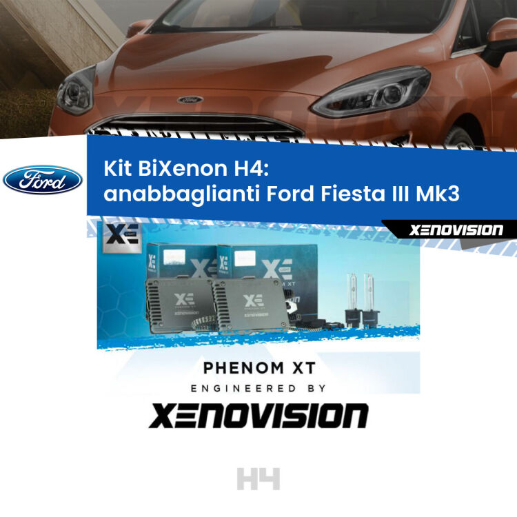 Kit Bixenon professionale H4 per Ford Fiesta III Mk3 (1989 - 1995). Taglio di luce perfetto, zero spie e riverberi. Leggendaria elettronica Canbus Xenovision. Qualità Massima Garantita.